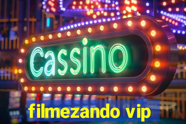 filmezando vip